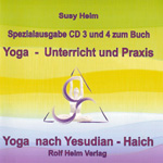 CD 3 und 4 zum Buch Yoga - Unterricht und Praxis von Susy Heim