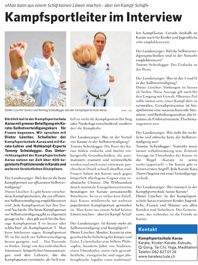 Interview mit Kampfsport-Leiter Dieter Lüscher aus Unterentfelden und Tommy Scheidegger aus Küttigen. Kampfsportschule Aarau. Schule für Karate, Qi Gong, Tai Chi, Yoga und Meditation. 