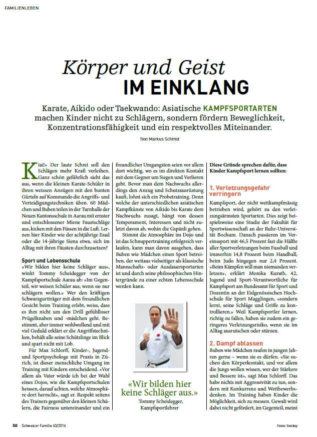 Interview mit Tommy Scheidegger, Leiter Kinder-Karate in der Kampfsportschule Aarau, Schule für Karate, Qi Gong, Tai Chi, Yoga und Meditation. Schweizer Familie.
