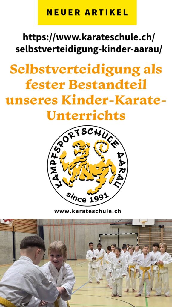 Selbstverteidigung Aarau Kinder.  Karate als Ganzheitliche Schulung. Newsbericht